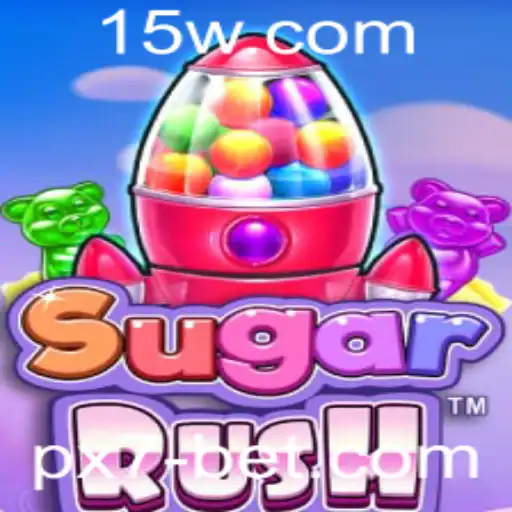 Explorando o Fascinante Mundo de SugarRush com px7bet